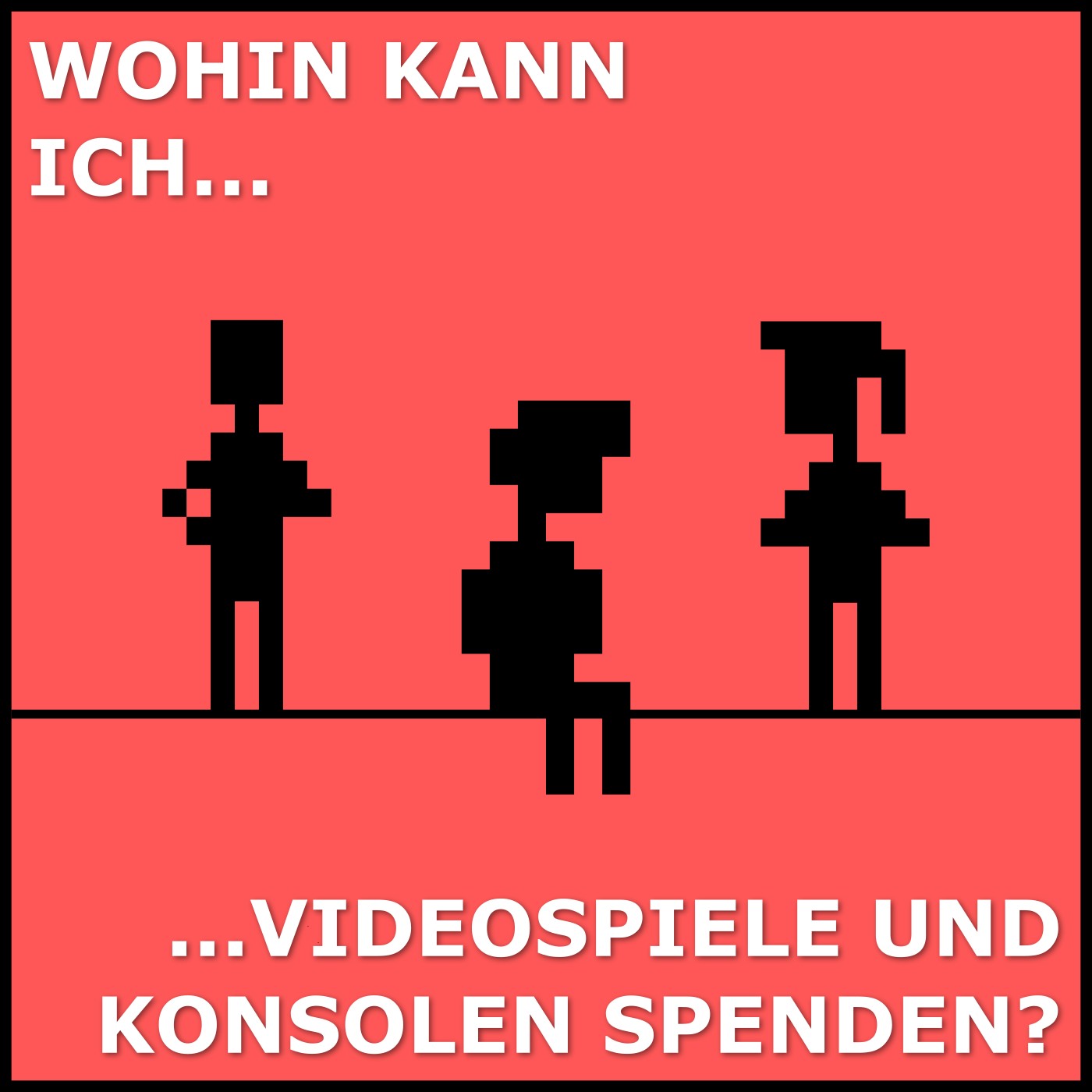 Über Menschen, Videospiele und alles dazwischen